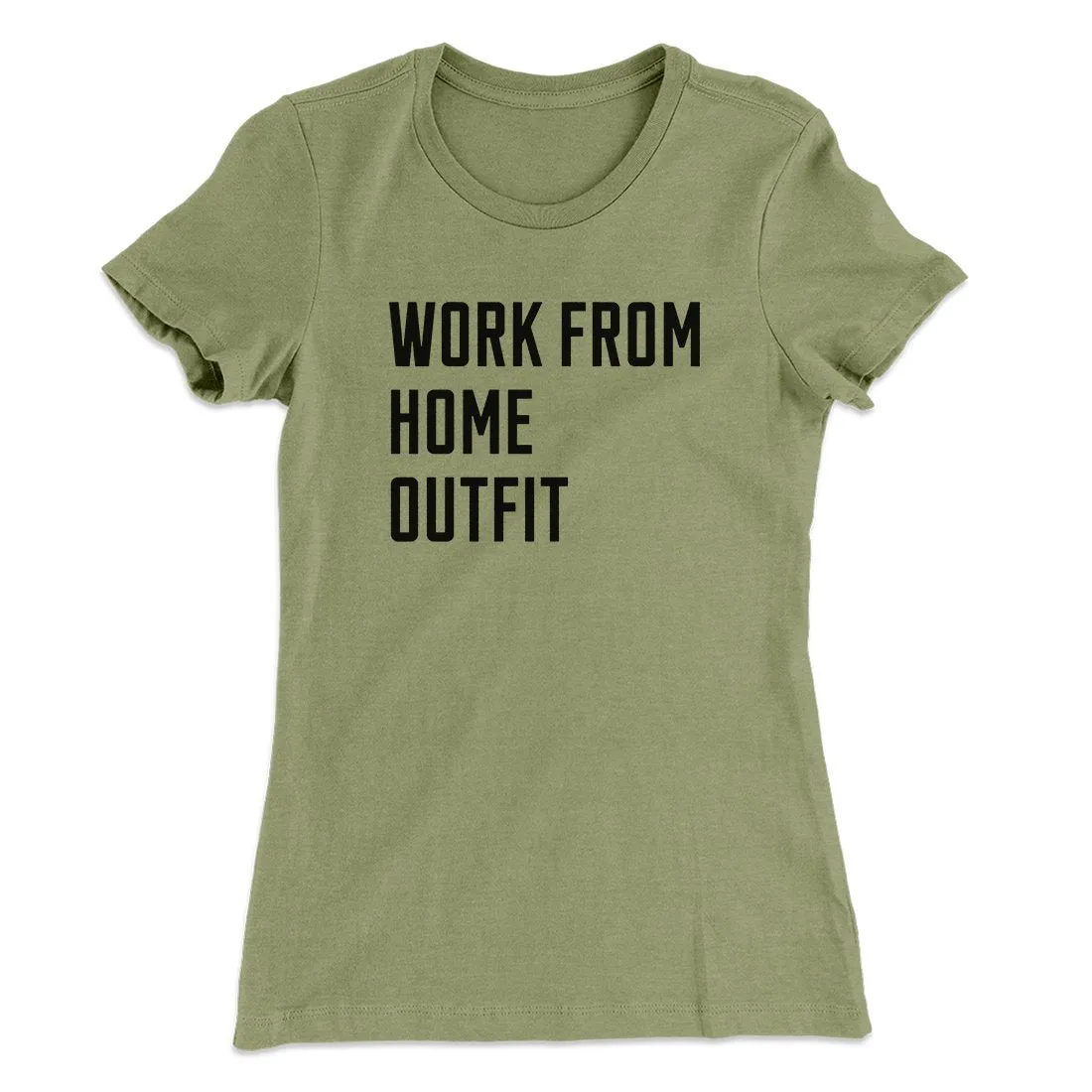 Work From Home Outfit Women's T-Shirt